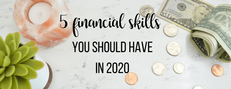 5 financial skills for 2020