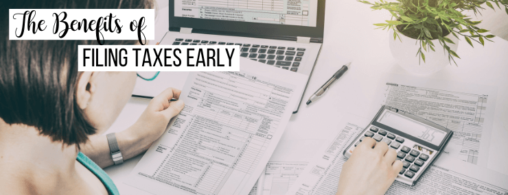 filing taxes early